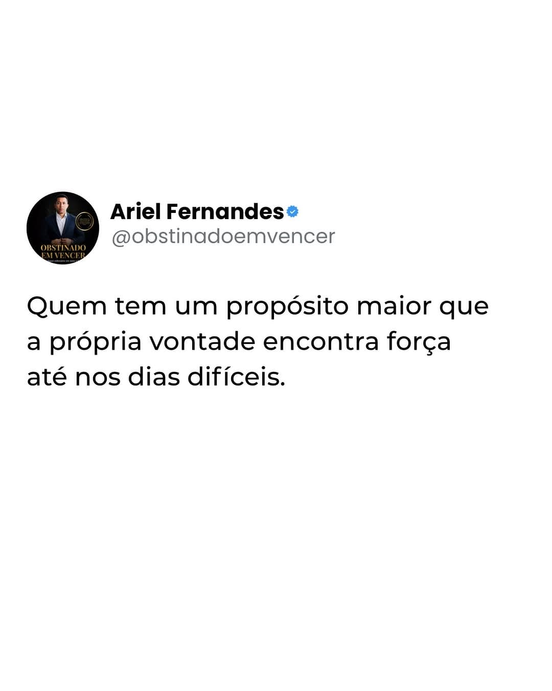 Post do Ariel Fernandes sobre propósito e disciplina